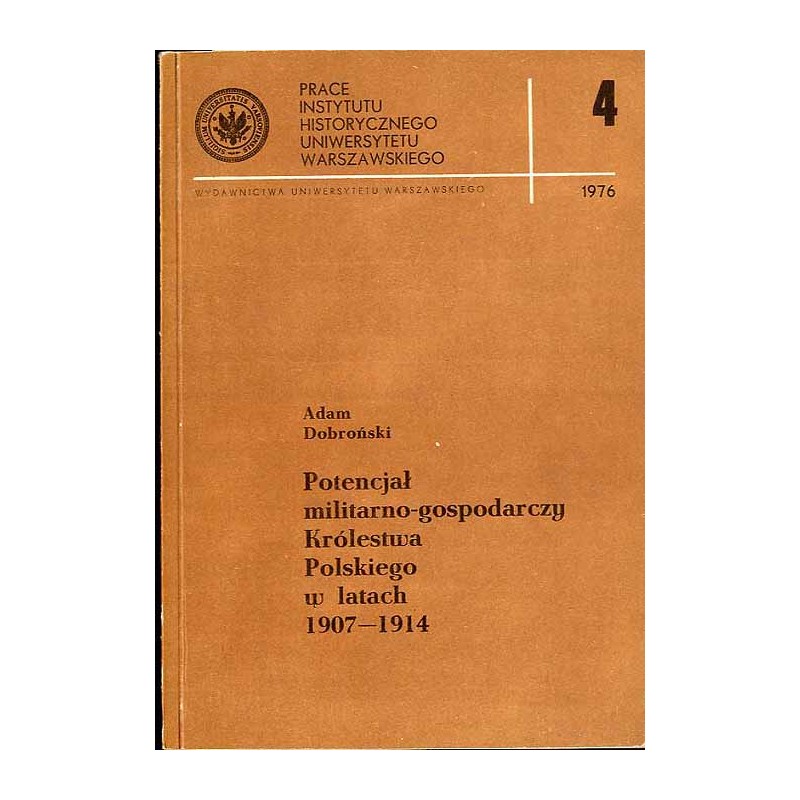 Potencjał militarno-gospodarczy Królestwa Polskiego w latach 1907-1914
