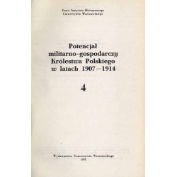 Potencjał militarno-gospodarczy Królestwa Polskiego w latach 1907-1914