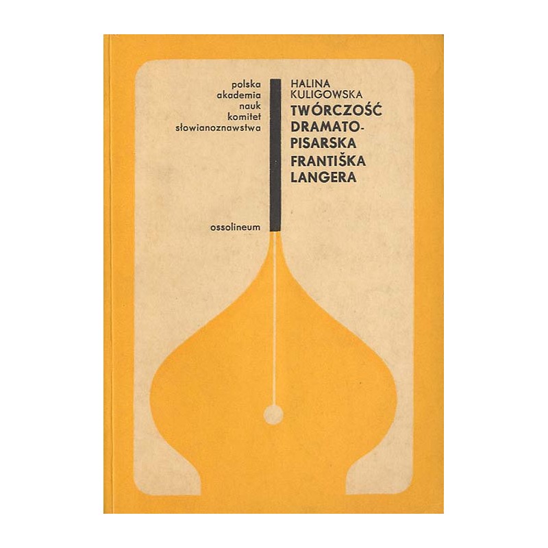 Twórczość dramatopisarska Františka Langera