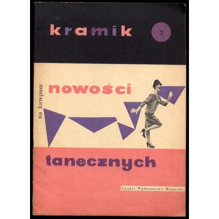 Kramik nowości tanecznych na fortepian. Z.2