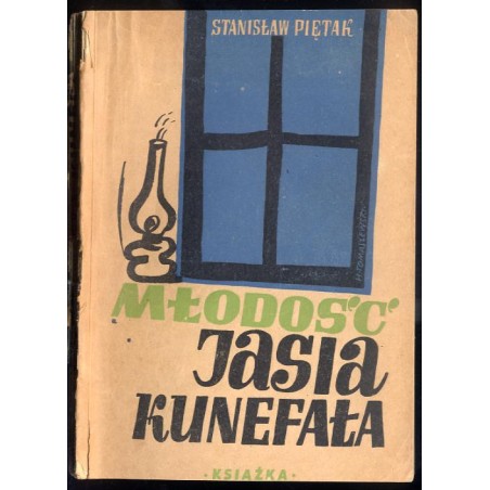 Młodość Jasia Kunefała. Powieść