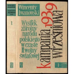 Wysiłek zbrojny narodu polskiego w czasie II wojny światowej. T.1