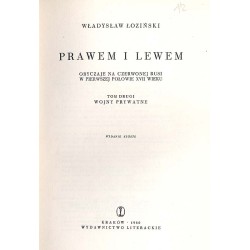 Prawem i lewem. Obyczaje na Czerwonej Rusi w pierwszej połowie XVII wieku. 2t