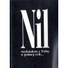 Nil, siedziałem z Tobą w jednej celi... Opowieść poetycka / dedykacja autora
