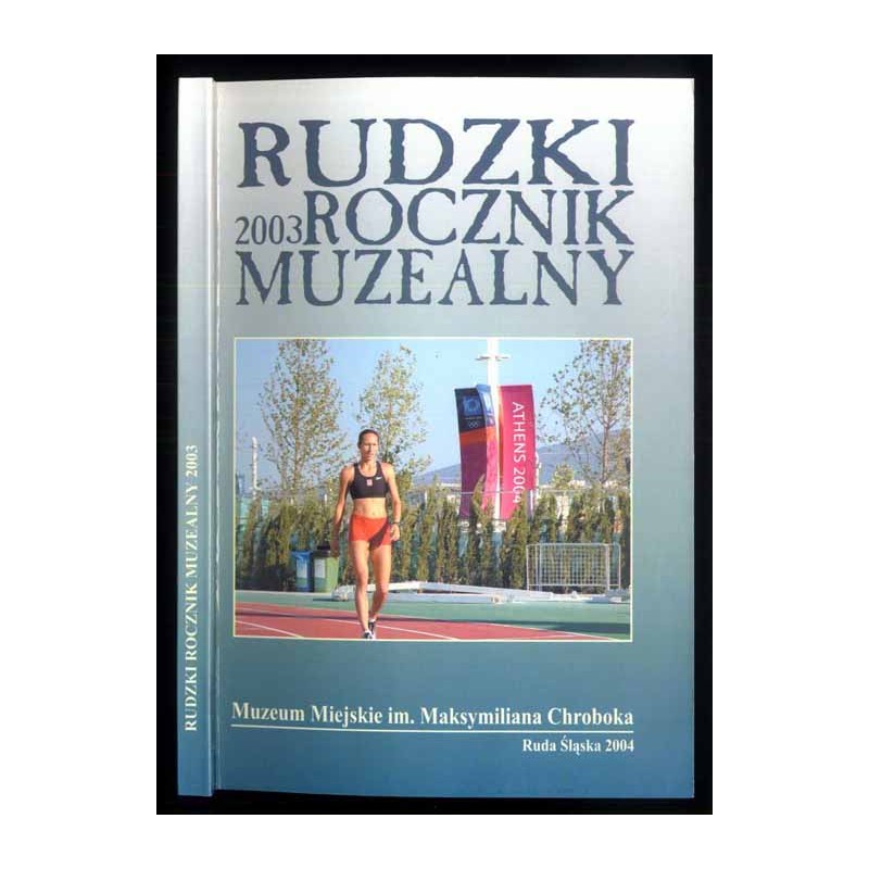 Rudzki Rocznik Muzealny 2003