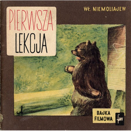 Pierwsza lekcja. Bajka filmowa