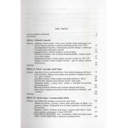 Archeologia i prahistoria polska w ostatnim półwieczu. Materiały z konferencji Dorobek polskiej archeologii i prahistorii ostatn