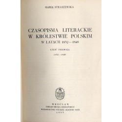 Czasopisma literackie w Królestwie Polskim w latach 1832-1848. 2 części w 2 vol