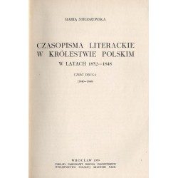 Czasopisma literackie w Królestwie Polskim w latach 1832-1848. 2 części w 2 vol