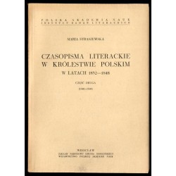 Czasopisma literackie w Królestwie Polskim w latach 1832-1848. 2 części w 2 vol
