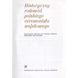 Historyczny rodowód polskiego ceremoniału wojskowego