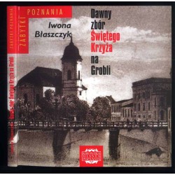 Dawny zbór Świętego Krzyża na Grobli obecny kościół parafialny Wszystkich Świętych