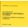 187 rysunków Fryderyka Antoniego Haydera w zbiorach Muzeum w Gliwicach i własnych