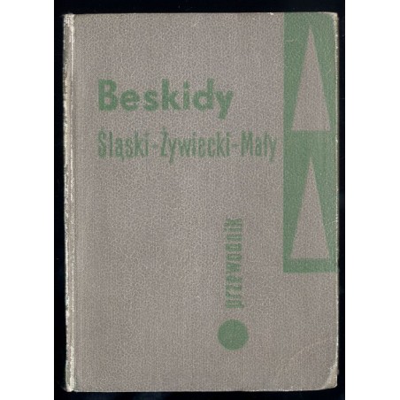 Beskidy. Śląski-Żywiecki-Mały i Średni (część zachodnia)