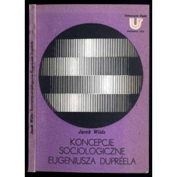 Koncepcje socjologiczne Eugeniusza Dupréela