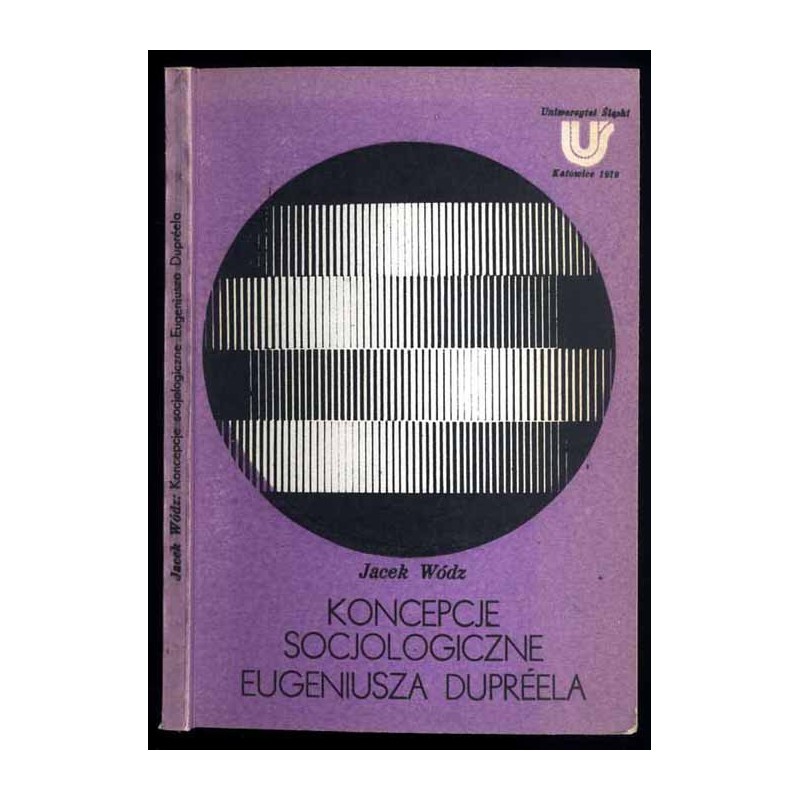 Koncepcje socjologiczne Eugeniusza Dupréela