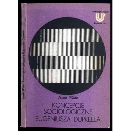 Koncepcje socjologiczne Eugeniusza Dupréela