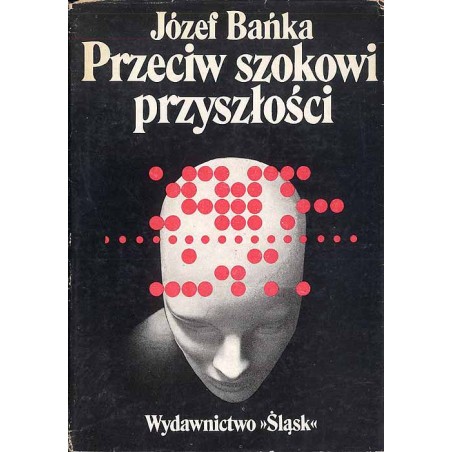 Przeciw szokowi przyszłości