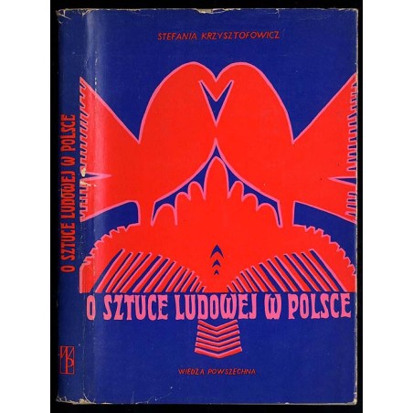 O sztuce ludowej w Polsce