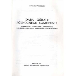 Daba - górale północnego Kamerunu. Afrykańska gospodarka tradycyjna pod presją historii i warunków ekologicznych