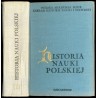 Historia nauki polskiej. T.3: 1795-1862