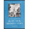 Złoty Stok. Srebrna Góra