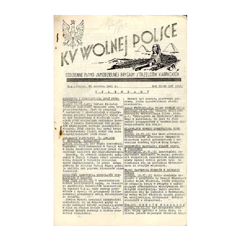 Ku Wolnej Polsce. Codzienne pismo Brygady Strzelców Karpackich. R.2 (1941). Nr 147 (253) (20 czerwca 1941)