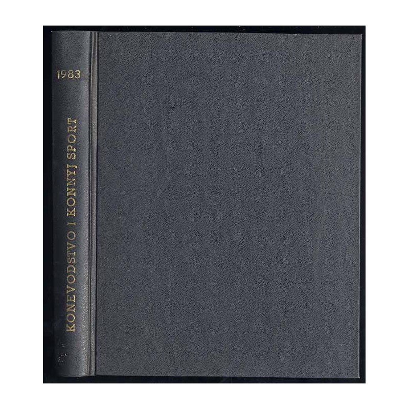 Konevodstvo i konnyj sport. Miesięcznik. 1983. Nr 1-12 (komplet)