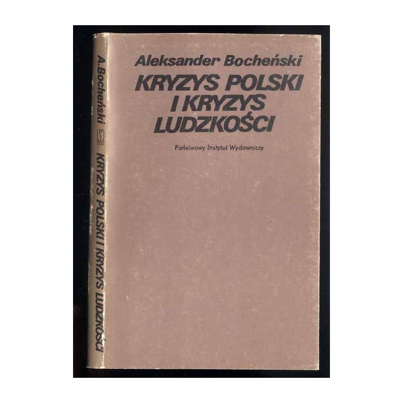 Kryzys Polski i kryzys ludzkości