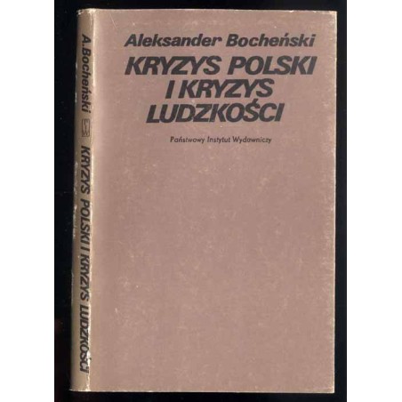 Kryzys Polski i kryzys ludzkości