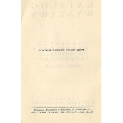 Katalog wystawy polskiego malarstwa historycznego i batalistycznego wieku XIX i XX otwartej w stulecie Towarzystwa Przyjaciół Sz