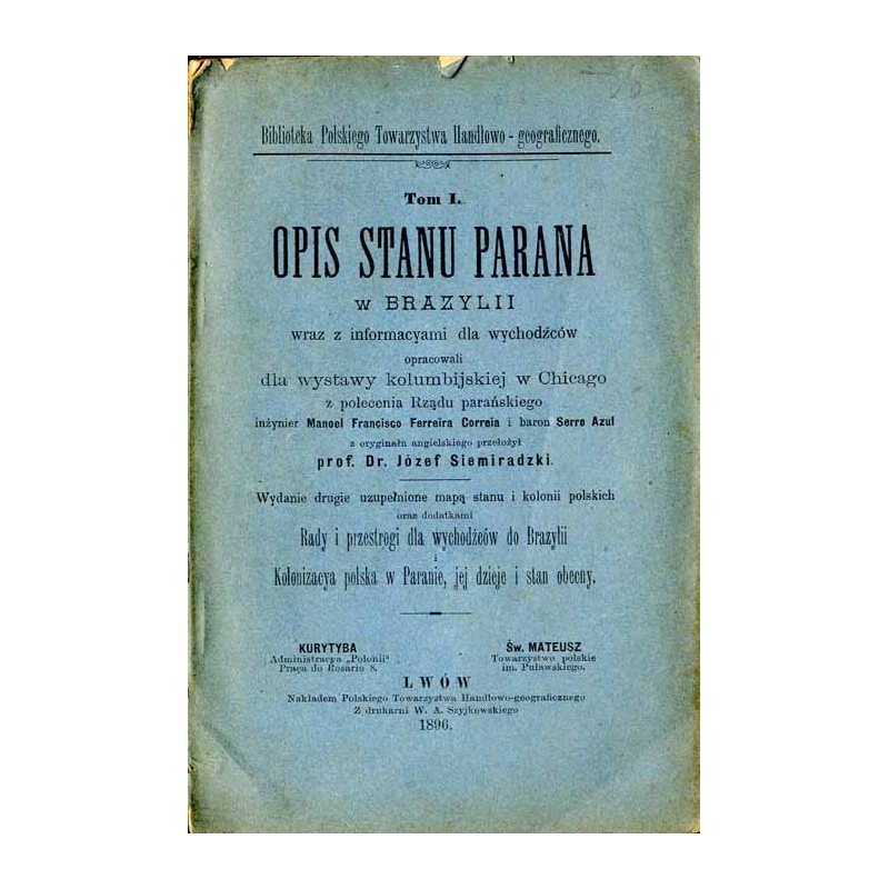 Opis stanu Parana w Brazylii wraz z informacyami dla wychodźców