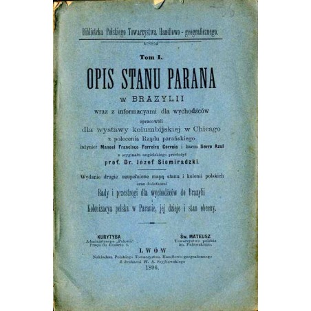 Opis stanu Parana w Brazylii wraz z informacyami dla wychodźców