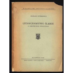 Ustawodawstwo śląskie o ubezpieczeniu społecznym