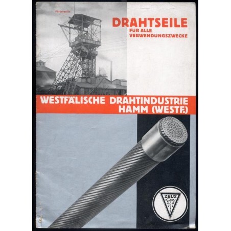 [Drahtseile für alle Verwendungszwecke]. Westfälische Drahtindustrie Hamm (Westf.) [Katalog wyrobów]
