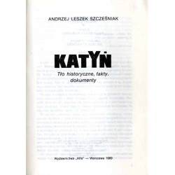 Katyń. Tło historyczne, fakty, dokumenty