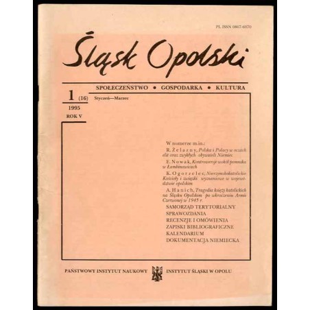 Śląsk Opolski. Społeczeństwo, gospodarka, kultura. R.5 (1995). Nr 1 (16) (Styczeń-Marzec 1995)