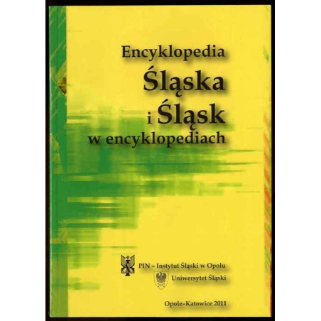 Encyklopedia Śląska i Śląsk w encyklopediach