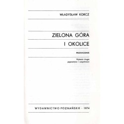 Zielona Góra i okolice. Przewodnik