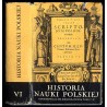 Historia nauki polskiej. T.6: Dokumentacja bio-bibliograficzna, indeks biograficzny tomu I i II