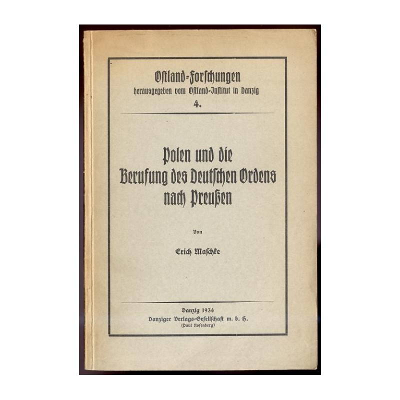 Polen und die Berufung des Deutschen Ordens nach Preußen
