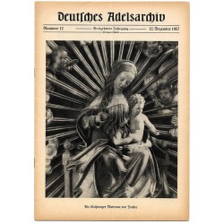 Deutsches Adelsarchiv. 13. Jahrgang (1957). Nr 12 (12 XII 1957) [Die Salzburger Madonna von Pacher]
