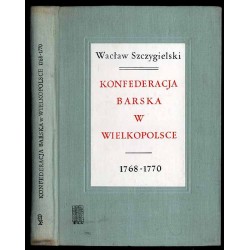 Konfederacja barska w Wielkopolsce 1768-1770