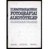 II. Nagybaracskai Fotográfiai Alkotótelep