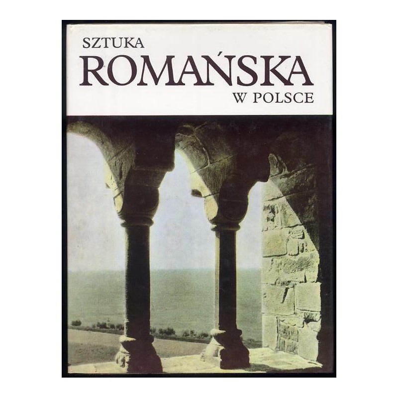 Sztuka romańska w Polsce