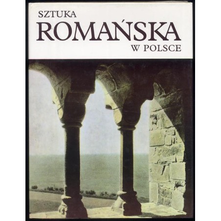 Sztuka romańska w Polsce