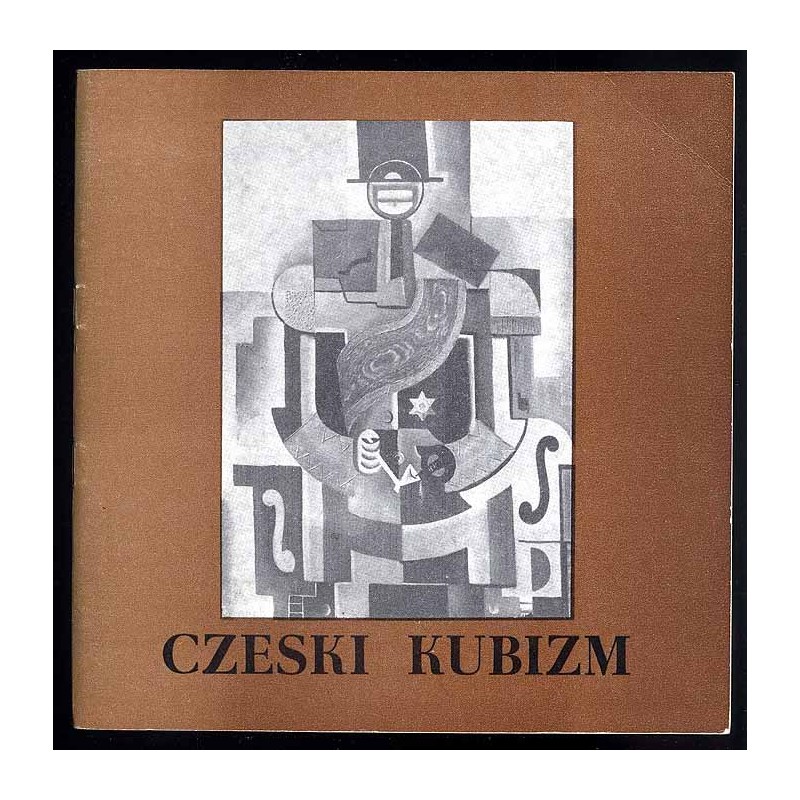 Czeski kubizm. Wystawa przygotowana przez Galerię Narodową w Pradze ze zbiorów własnych