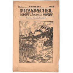 Przyjaciel Dzieci. Bezpłatny dodatek "Robotnika". R.12 (1947). Nr 2 (9 I 1947)