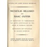 Nicholas Hilliard and Isaac Oliver. An Exhibition to commemorate the 400th anniversary of the birth of Nicholas Hilliard