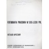 Fotografia prasowa w XXX-leciu PRL. Katalog wystawy. Zamek Królewski w Warszawie, lipiec-wrzesień 1974